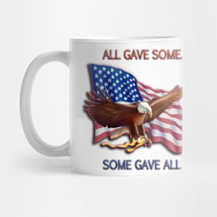 ALL GAVE SOME. SOME GAVE ALL. PATRIOTIC MIA/POW Mug